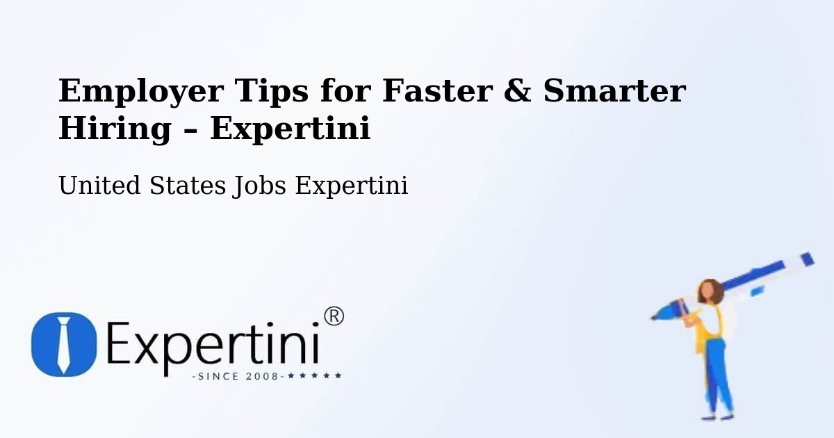 Employer Tips for Hiring & Recruitment – Ashland - Ashland, United States Jobs Expertini